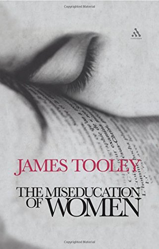 The Miseducation Of Women James Tooley
