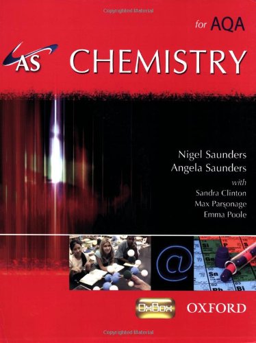 As Chemistry For Aqa Student Book Nigel Saunders Angela Saunders