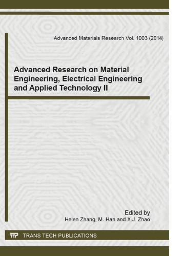 Advanced Research On Material Engineering Electrical Engineering And Applied Technology Ii Helen Zhang