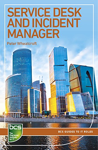 Service Desk And Incident Manager Careers In It Service Management Peter Wheatcroft