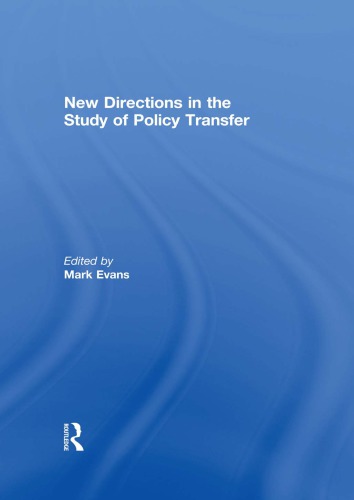 New Directions In The Study Of Policy Transfer 1st Mark Evans Ed