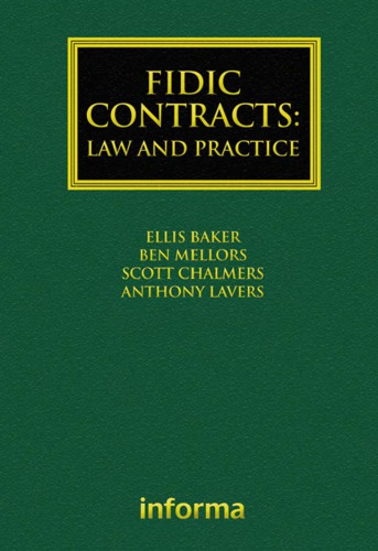 Fidic Contracts Law And Practice 1st Ellis Baker Ben Mellors