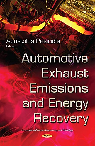 Automotive Exhaust Emissions And Energy Recovery Apostolos Pesiridis