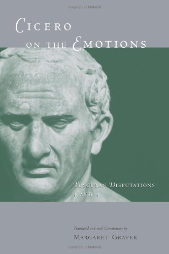 Cicero On The Emotions Tusculan Disputations 3 And 4 2nd Edition Marcus Tullius Cicero