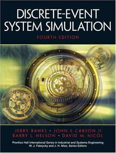 Discreteevent System Simulation 4th Edition Jerry Banks John Carson