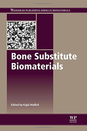 Bone Substitute Biomaterials 1st Edition K Mallick