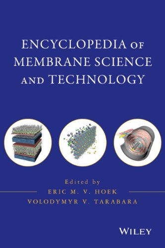 Encyclopedia Of Membrane Science And Technology 3 Volume Set Eric M V Hoek