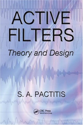 Active Filters Theory And Design Sa Pactitis