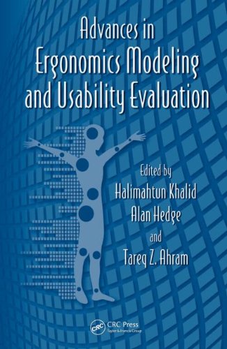 Advances In Ergonomics Modeling And Usability Evaluation 1st Edition Halimahtun Khalid
