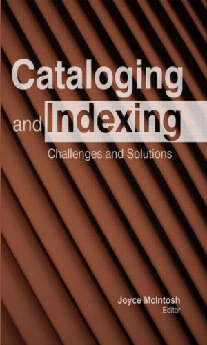 Cataloging And Indexing Challenges And Solutions 1 Original Joyce Mcintosh