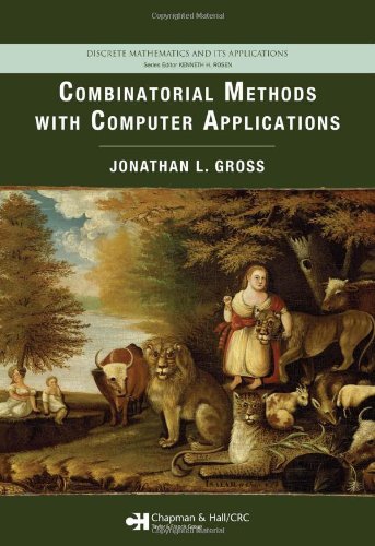 Combinatorial Methods With Computer Applications 1st Edition Jonathan L Gross