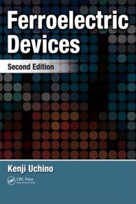 Ferroelectric Devices 2nd Edition 2nd Edition Kenji Uchino