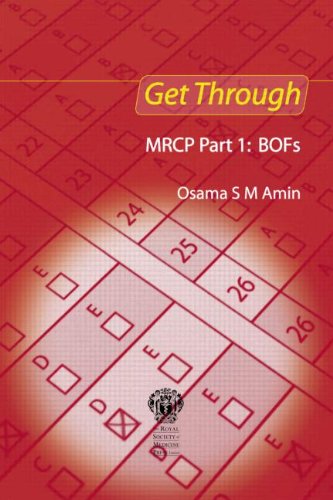 Get Through Mrcp Part 1 Bofs 1st Edition Osama S M Amin