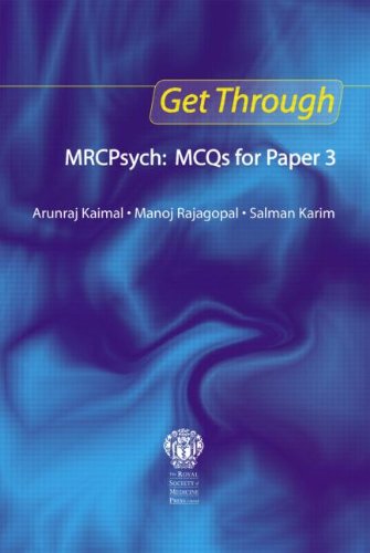 Get Through Mrcpsych Mcqs For Paper 3 1st Edition Arunraj Kaimal