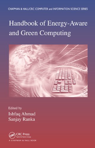 Handbook Of Energyaware And Green Computing Two Volume Set Ishfaq Ahmad