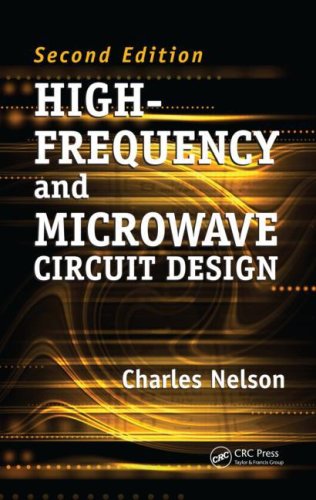 Highfrequency And Microwave Circuit Design Second Edition 2nd Edition Charles Nelson