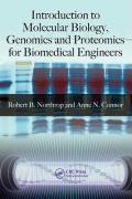 Introduction To Molecular Biology Genomics And Proteomics For Biomedical Engineers 1st Edition Robert B Northrop