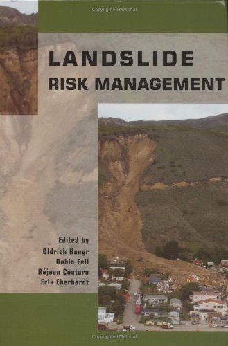 Landslide Risk Management 1st Edition Oldrich Hungr Robin Fell