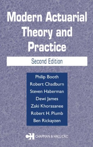 Modern Actuarial Theory And Practice Second Edition 2nd Edition Philip Booth