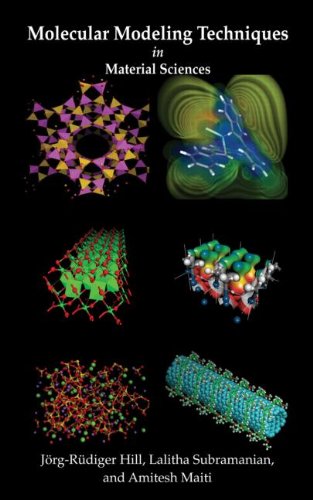 Molecular Modeling Techniques In Material Sciences 1st Edition Jrgrdiger Hill