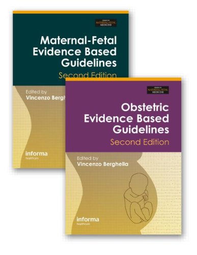 Maternalfetal And Obstetric Evidence Based Guidelines Two Volume Set Second Edition 2nd Edition Vincenzo Berghella