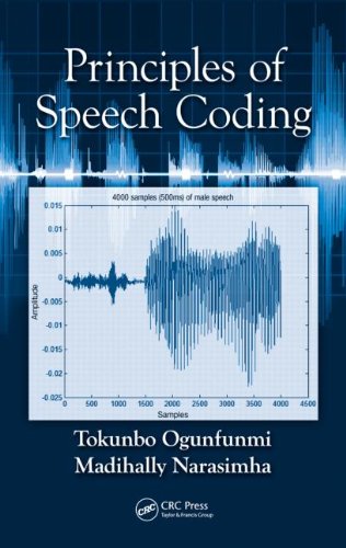 Principles Of Speech Coding Tokunbo Ogunfunmi Madihally Narasimha