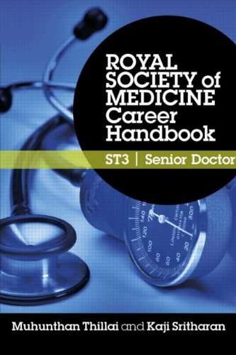 Royal Society Of Medicine Career Handbook St3 Senior Doctor 1st Edition Kaji Sritharan