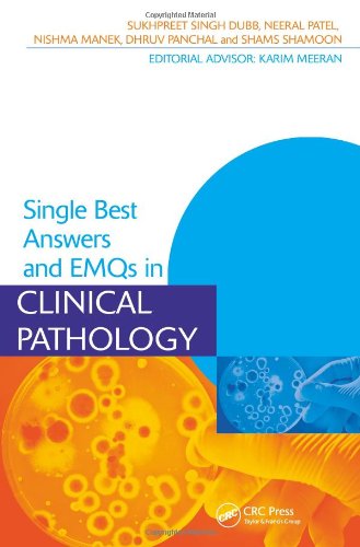 Single Best Answers And Emqs In Clinical Pathology 1st Edition Sukhpreet Dubb