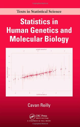 Statistics In Human Genetics And Molecular Biology Cavan Reilly