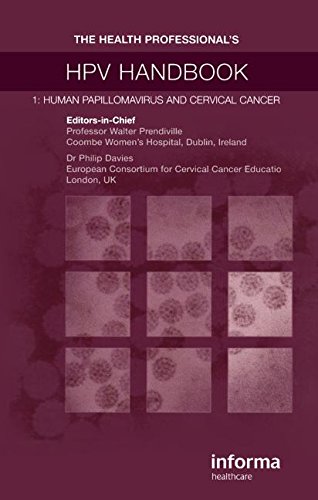 The Health Professionals Hpv Handbook Human Papillomavirus And Cervical Cancer 1st Edition Walter Prendiville