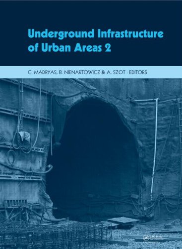 Underground Infrastructure Of Urban Areas 2 Cezary Madryas Beata Nienartowicz