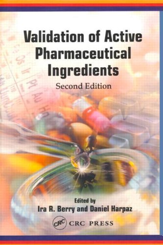 Validation Of Active Pharmaceutical Ingredients Second Edition 1st Edition Ira R Berry