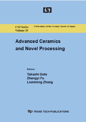 Advanced Ceramics And Novel Processing Takashi Goto Zhengyi Fu