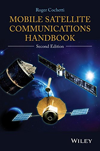 Mobile Satellite Communications Handbook 2nd Edition Roger Cochetti