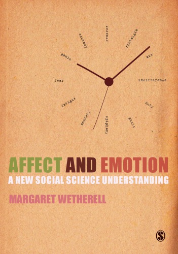Affect And Emotion A New Social Science Understanding Margaret Wetherell