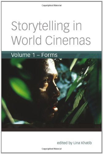 Storytelling In World Cinemas Forms Lina Khatib