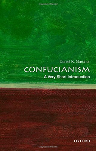 Confucianism A Very Short Introduction Daniel K Gardner