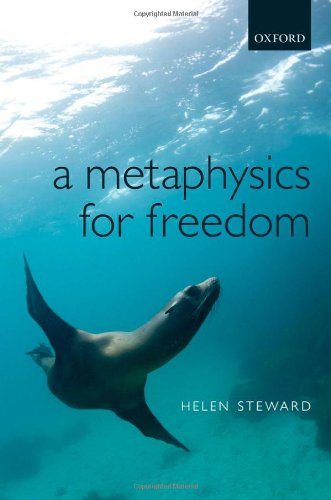 A Metaphysics For Freedom Helen Steward
