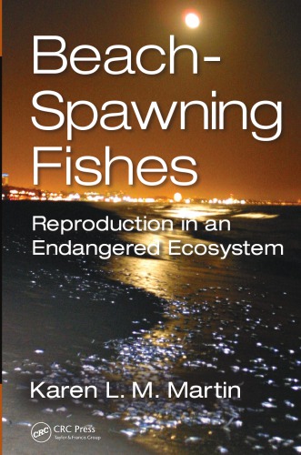 Beachspawning Fishes Reproduction In An Endangered Ecosystem Keyth Richardson