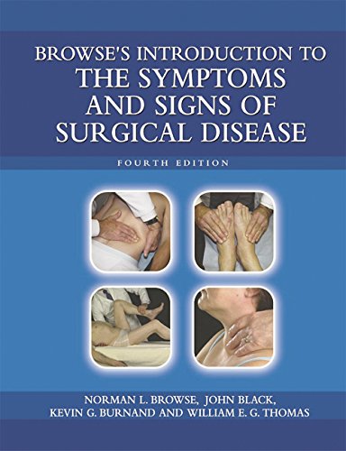 Browses Introduction To The Symptoms Signs Of Surgical Disease 4th Edition 4th Edition Norman L Browse