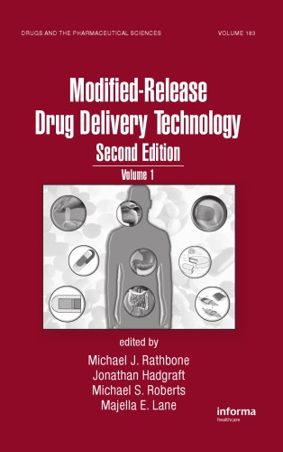 Modifiedrelease Drug Delivery Technology Volume 1 2nd Ediiton 2nd Edition Rathbone