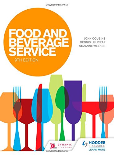 Food And Beverage Service 9th Revised Edition John Cousins Dennis Lillicrap