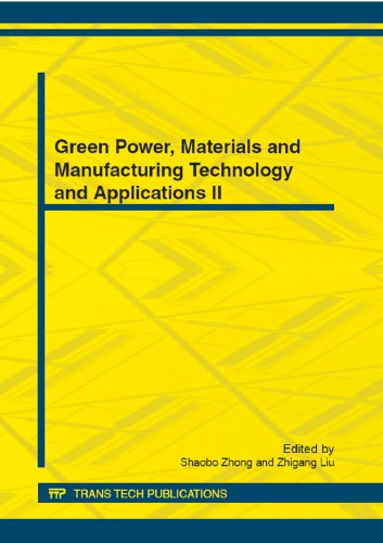 Green Power Materials And Manufacturing Technology And Applications Ii Aimin Yang