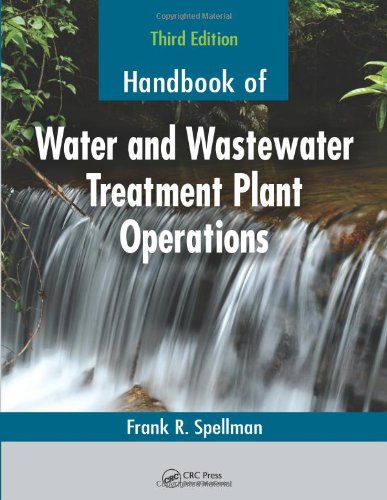 Handbook Of Water And Wastewater Treatment Plant Operations 3rd Frank R Spellman