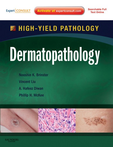 Dermatopathology 1st Nooshin K Brinster Vincent Liu Hafeez Diwan
