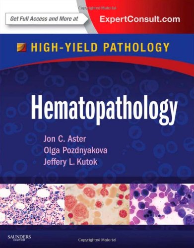 Hematopathology A Volume In The High Yield Pathology Series 1 Harpsc Jon C Aster Md Phd