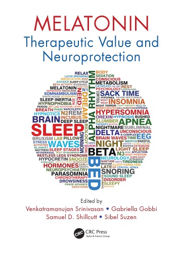 Melatonin Therapeutic Value And Neuroprotection Venkatramanujan Srinivasan