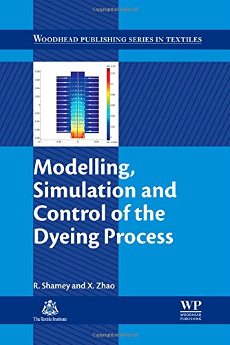 Modelling Simulation And Control Of The Dyeing Process 1st Edition R Shamey