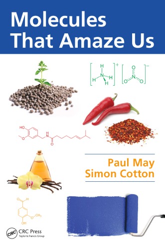 Molecules That Amaze Us Paul May Simon Cotton