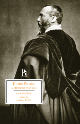 Doctor Faustus Second Edition 2nd Edition Christopher Marlowe